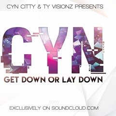 Get Down Or Lay Down