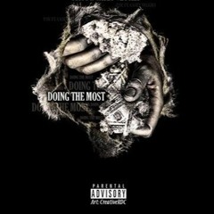 DemManDer x AK x Amari Jamz - The Most (Prod JoJoFMusic)