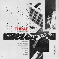 THRAE - Ultima Ora (Luciano Lamanna Brutal Remix)