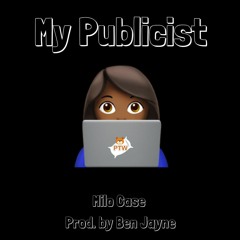 My Publicist (New Freezer Freestyle)