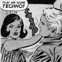The Techno Is Inside You #2