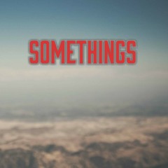 RB - Somethings