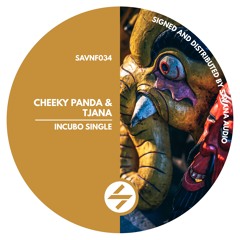 Cheeky Panda & Tjana - Incubo (Original Mix)