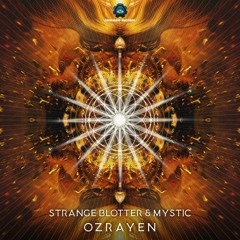 Mystic & Strange Blotter - Ozrayen