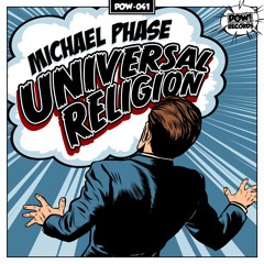 Michael Phase - Universal Religion