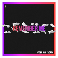 Remember Me (demo)