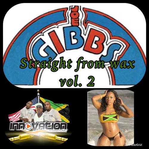 Straight From Wax Vol.2 Joe Gibbs