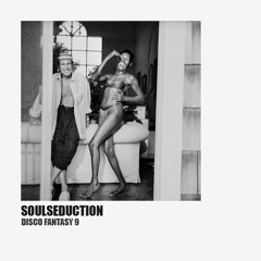 SoulSeduction 'Disco Fantasy9'