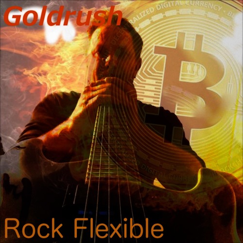 Goldrush - Rock Flexible