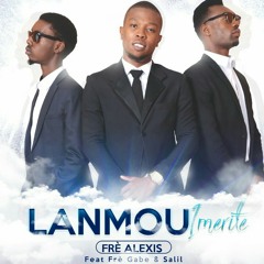 Lanmou Imerite- Fre Alexis feat Salil & Fre Gabe