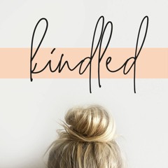 Welcome to Kindled! | Ep. 1