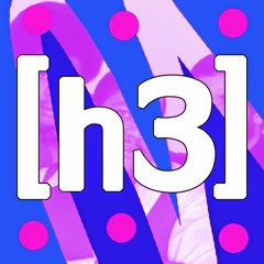 H3's Delight