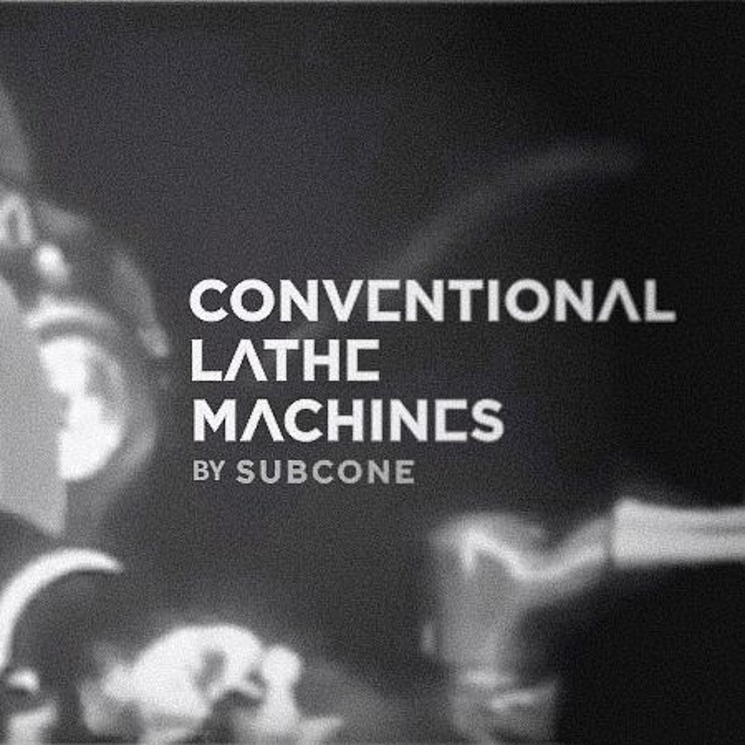 Subcone Stream Subcone - Conventional Lathe Machines by Subcone | Listen online ...