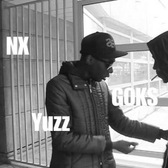 Goks ft Yuzz X NX - Bicrave