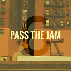 Pass The Jam, Vol. 6