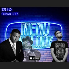 Episode #10: Cuban Link