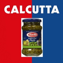 Calcutta - Pesto (Remix)