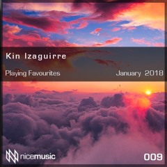 Kin Izaguirre - Playing Favourites January 2018