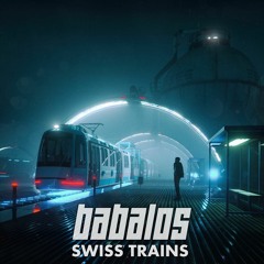 Babalos - Swiss Trains