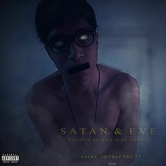 Satan & Eve (feat. ASHRY)