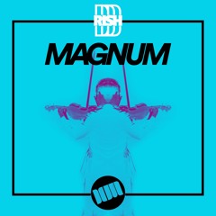 RISH D - Magnum