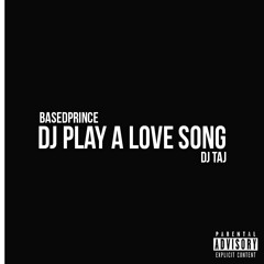 DJ Play A Love Song (Booty Bounce Version) - BasedPrince, DJ Taj