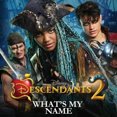 BEST DANCE (Disney: Descendants 2) What's My Name