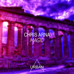 Chris Arna - Magic (Original Mix)