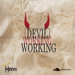 Devil Working