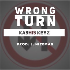 Wrong Turn (Prod. J. Niceman)