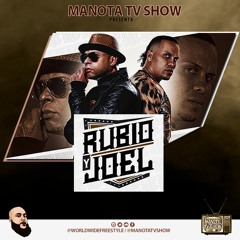 The Best of Rubio y Joel - ManotaTVshow