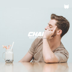 Chai (Mixed By Vkiah)