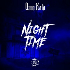 AVVO KATO - Night Time (Original Mix)