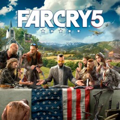 Far Cry 5: Outpost Liberated Theme