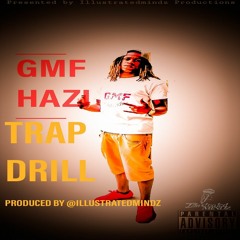 GMF Hazi - Trap drilll