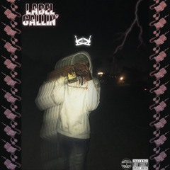 LABEL CALLIN' ft. CAGLD