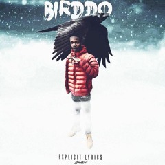 Birddo - Where Were You