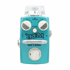 [Trem] Tremolo Demo 1 — HOTONE ”SKYLINE“ Series Stompbox