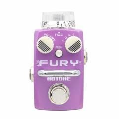 [Fury] Fuzz Demo 1 — HOTONE ”SKYLINE“ Series Stompbox