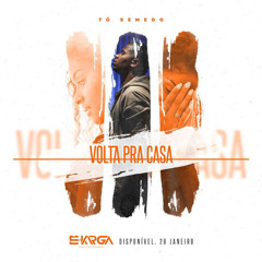 Tó Semedo - Volta pra Casa