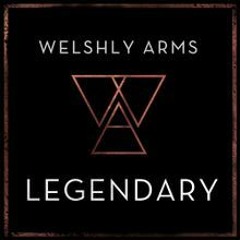 Welshly Arms - Legendary (Jeskai Remix)