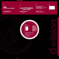 FR Sound - Love is the Music (NS ConneXXion rmx)