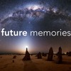 Future Memories Intro Mp3