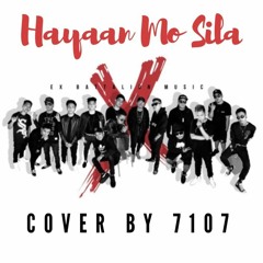 Hayaan Mo Sila (Cover By 71O7)