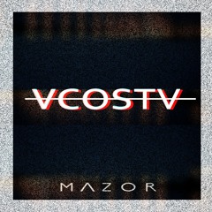 VCOSTV - MYSTICA (ft MAZOR)