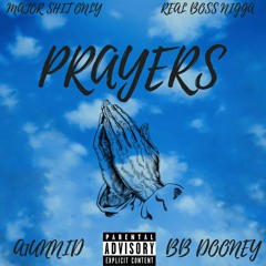 A1UNNID - Prayers Ft. BB DOONEY