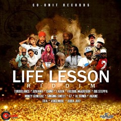 Life Lesson Riddim Mix ▶JAN 2018▶ Turbulence,Freddie Mcgregory,Voicemail & More (Co Unit Records)