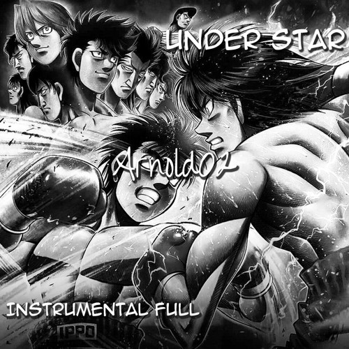 Stream Hajime no Ippo - ost1 - Under Star by kazoumi