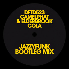 Camelphat & Elderbrook - Cola (JazzyFunk Bootleg Mix)