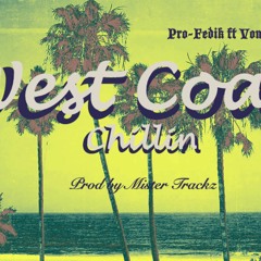 West Coast Chillin Ft Vonnie & Saron